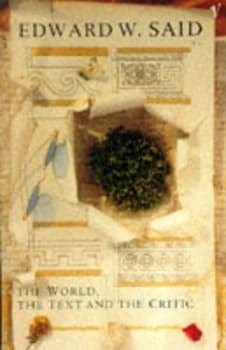 Image of The World the Text and the Critic by Edward W Said Paperback