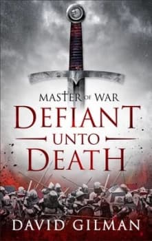 Image of Defiant Unto Death by David Gilman Hardback