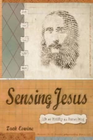 Image of Sensing Jesus by Zack Eswine