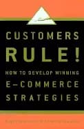 Image of customers rule why the e commerce honeymoon is over and where winning busin