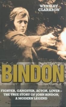 Image of Bindon by Wensley Clarkson Hardback