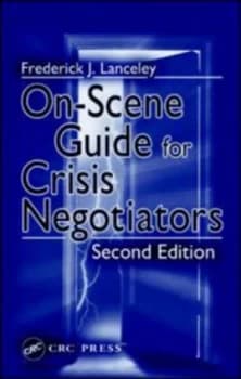 Image of on-Scene Guide for Crisis Negotiators by Frederick J. Lanceley Book