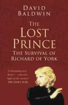 Image of The Lost Prince: Classic Histories Series : The Survival of Richard of York