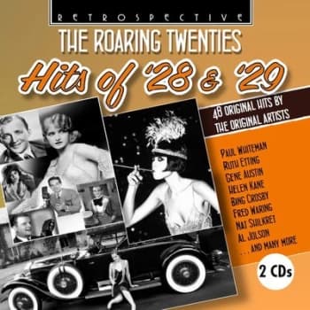 Image of The Roaring Twenties Hits of 28 & 29 48 Original Hits By the Original Artists by Various Artists CD Album
