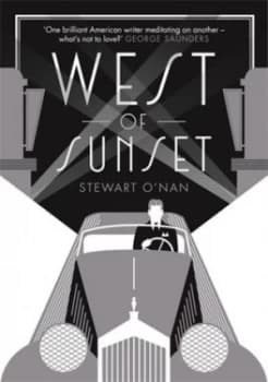 Image of West of Sunset by Stewart O Nan Hardback