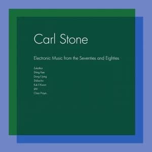 Image of Carl Stone - Electronic Music From The Seventies Vinyl