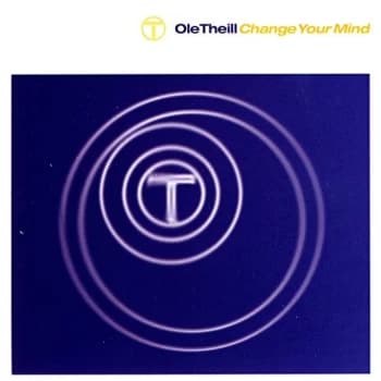 Image of Ole Theill - Change Your Mind CD