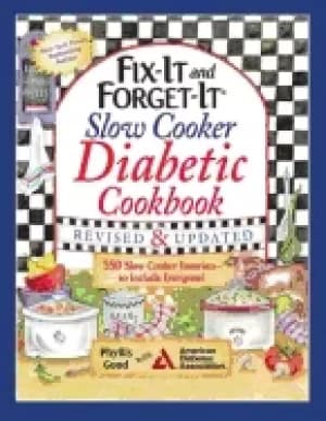 Image of fix it and forget it slow cooker diabetic cookbook 550 slow cooker favorite