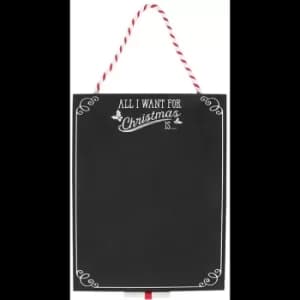Image of All I Want for Christmas Chalk Board