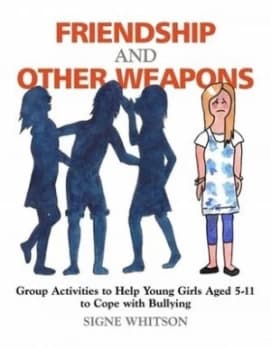 Image of Friendship and Other Weapons by Signe Whitson Paperback