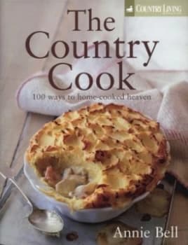 Image of The Country Cook by Annie Bell Hardback