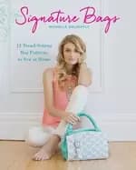Image of signature bags 12 trend setting bag patterns to sew at home