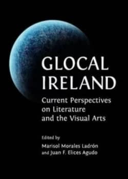 Image of Glocal Ireland by Marisol Morales and Juan Francisco Elices Agudo Hardback