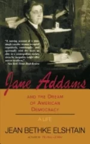 Image of jane adams and the dream of american democracy