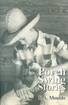 Image of Porch Swing Stories by R a Moulds Paperback