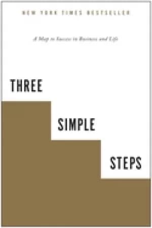 Image of three simple steps a map to success in business and life