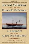 Image of lamson of the gettysburg the civil war letters of lieutenant roswell h lams