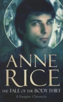 Image of The Tale of the Body Thief by Anne Rice Paperback
