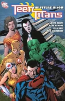 Image of The Future Is Now by Geoff Johns and Mark Waid and Mike Mckone Paperback