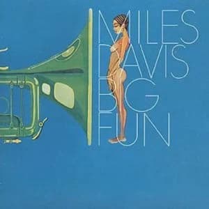 Image of Big Fun by Miles Davis CD Album