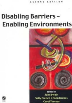 Image of Disabling Barriers Enabling Environments by John Swain Paperback