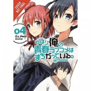 Image of My Youth Romantic Comedy Is Wrong, As I Expected @ comic, Vol. 4 (manga) by Wataru Watari (Paperback, 2017)