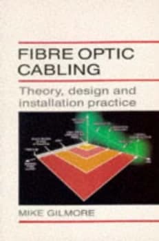 Image of Fiber Optic Cabling by Mike Gilmore Paperback