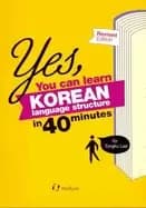 Image of yes you can learn korean language structure in 40 minutes