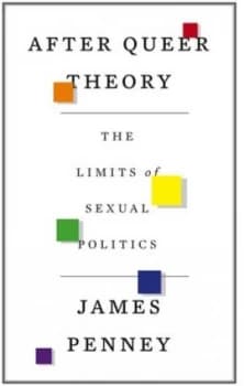 Image of After Queer Theory by James Penney Book