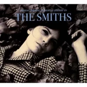 Image of Various ‎- Please Please Please: A Tribute To The Smiths CD