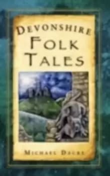 Image of Devonshire Folk Tales