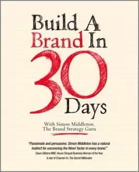 Image of Build a brand in 30 days by Simon Middleton