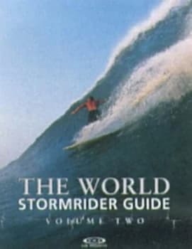 Image of The World Stormrider Guide. Vol. 2 by Bruce Sutherland Paperback