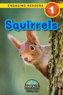 Image of Squirrels : Animals That Make a Difference! (Engaging Readers, Level 1)