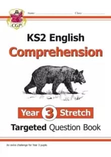 Image of KS2 English Year 3 Stretch Reading Comprehension Targeted Question Book (+ Ans)