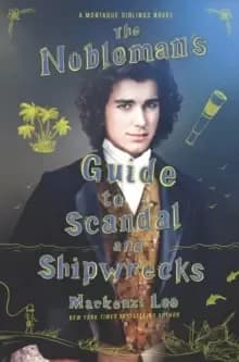Image of The Noblemans Guide to Scandal and Shipwrecks