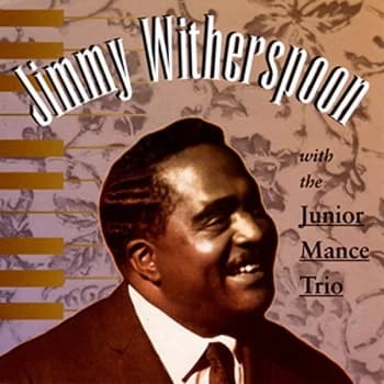 Image of Jimmy Witherspoon - Jimmy Witherspoon With The Junior Mance Trio CD