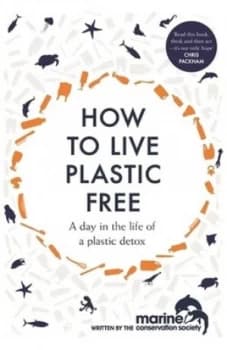 Image of How to live plastic free by Marine Conservation Society