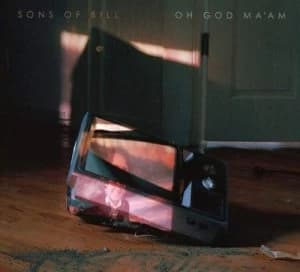 Image of Oh God Maam by Sons of Bill CD Album