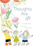 Image of thoughts are air