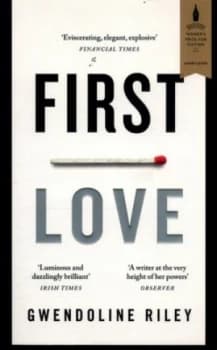 Image of First Love by Gwendoline Riley Book