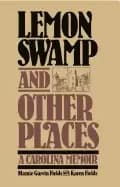 Image of lemon swamp and other places a carolina memoir