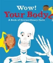 Image of Wow! Your Body