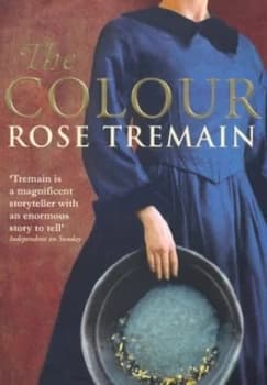 Image of The Colour by Rose Tremain Paperback