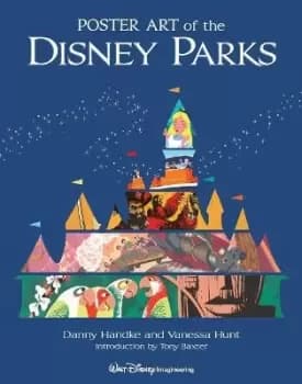Image of Poster Art Of The Disney Parks by Daniel Handke