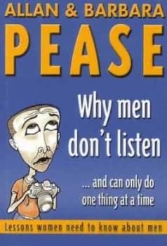 Image of Why Men Dont Listen - and Can Only Do One Thing at a Time by Allan Pease Book