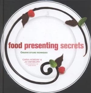 Image of Food Presenting Secrets by Jo Denbury Hardback