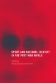 Image of Sport and National Identity in the Post-War World