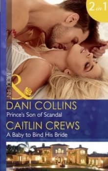 Image of Princes Son of Scandal by Dani Collins Book