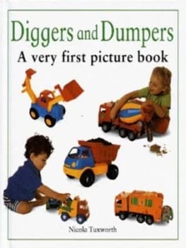 Image of Diggers and Dumpers by Nicola Tuxworth Hardback